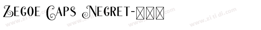 Zegoe Caps Negret字体转换